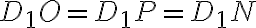 D_1O=D_1P=D_1N
