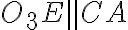 O_3E \parallel CA