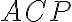 ACP