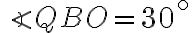 \angle QBO = 30^{\circ}