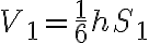 V_1 = \frac{1}{6} hS_1