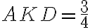 AKD = \frac {3}{4}