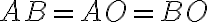 AB=AO=BO
