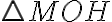 \bigtriangleup MOH