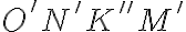 O'N'K''M'