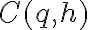 C(q,h)