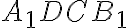 A_1DCB_1
