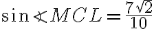 \sin{\angle{MCL}}=\frac{7\sqrt{2}}{10}