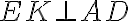 EK \bot AD