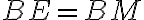 BE=BM