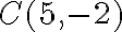 C(5,-2)