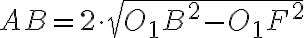  AB=2 \cdot \sqrt{{O_{1}B}^{2}-{O_{1}F}^{2}}