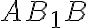 AB_{1}B