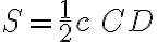 S= \frac{1}{2} c\,CD