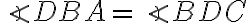 \angle DBA =\angle BDC