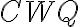 CWQ