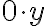 {0\cdot y}
