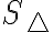 S_\triangle