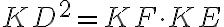 KD^2=KF \cdot KE