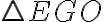 \triangle EGO