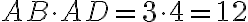 AB \cdot AD = 3 \cdot 4 = 12