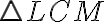\triangle LCM