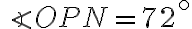 \angle OPN = 72^{ \circ}