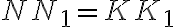 NN_1=KK_1
