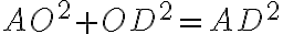 AO^2+OD^2=AD^2