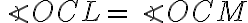  \angle OCL = \angle OCM
