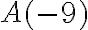 A(-9)