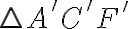 \triangle A'C'F' 