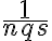 \frac{1}{nqs}