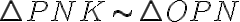 \triangle PNK \sim \triangle OPN