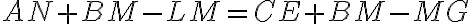 AN+BM-LM=CE+BM-MG AN+BM-LM=CE+BM-MG