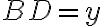 BD=y