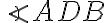 \angle ADB