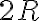  2R 