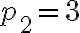 p_2=3