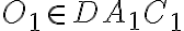 O_1 \in DA_1C_1