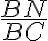 \frac{BN}{BC}