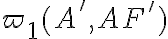 \varpi_1 (A',AF')
