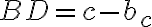 BD = c-b_c