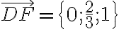 \vec{DF}=\{0;\frac{2}{3};1\}