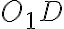 O_{1}D