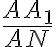 \frac{AA_{1}}{AN}