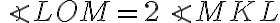 \angle LOM = 2\angle MKL 