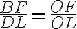 \frac{BF}{DL} =\frac{OF}{OL}