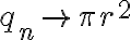 q_n\to\pi r^2
