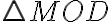 \triangle{MOD}